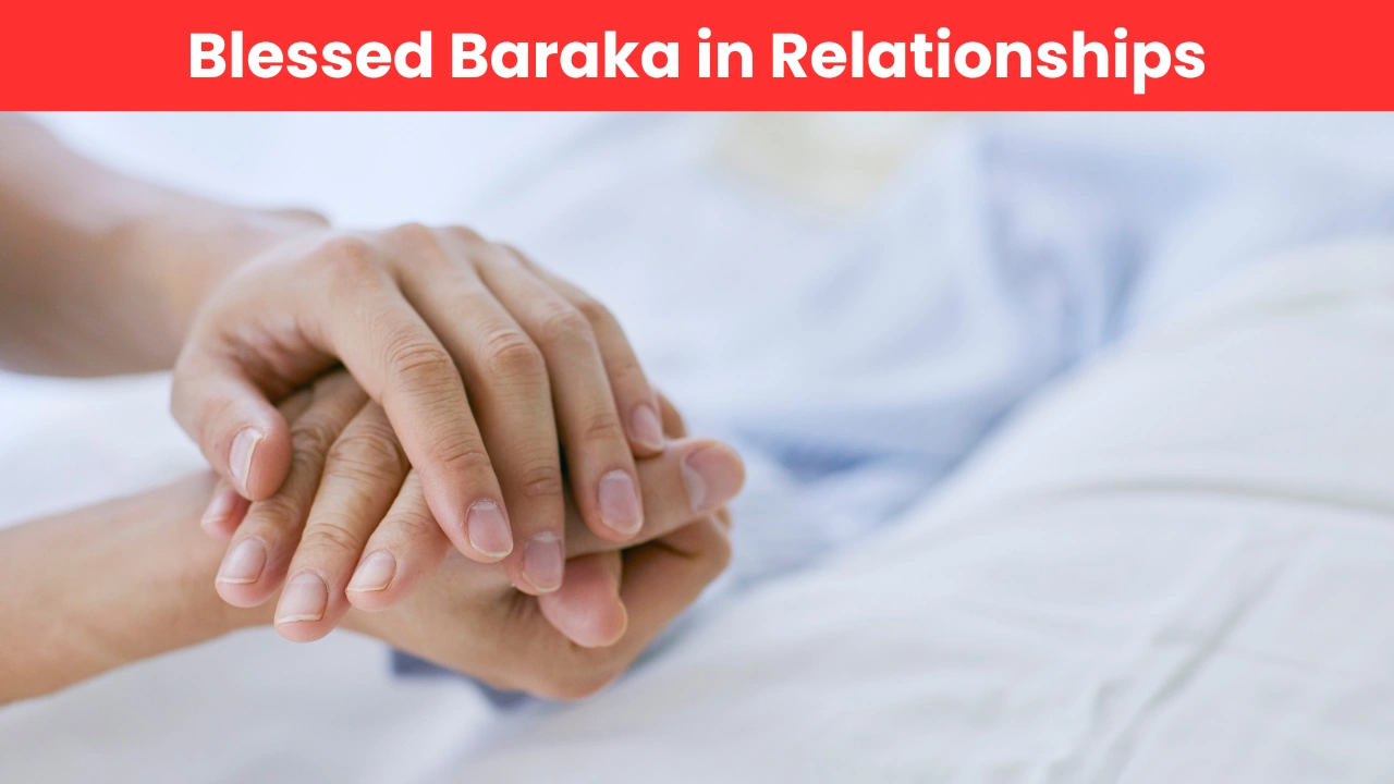 Blessed Baraka in Relationships