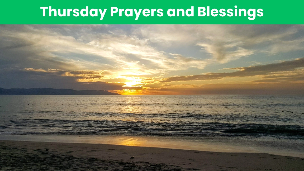 Thursday prayers and blessings to start your day with faith
