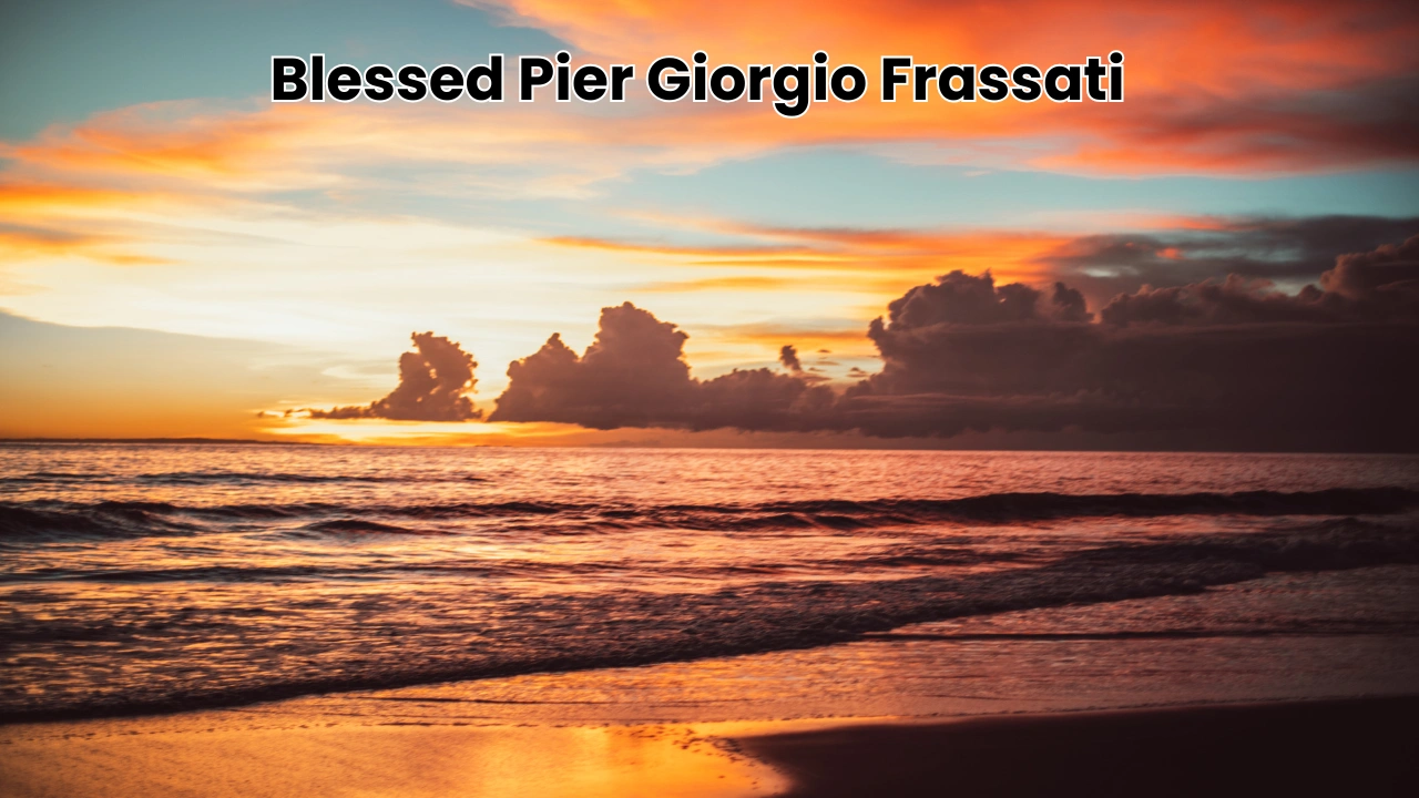 Blessed Pier Giorgio Frassati Lived His Faith Through Service to the Poor