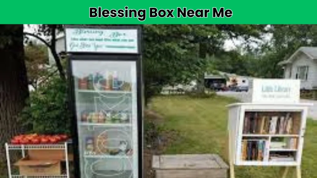 blessing box near me