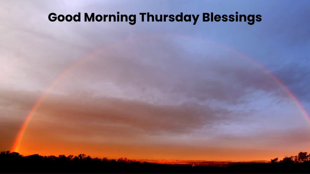 good morning thursday blessings
