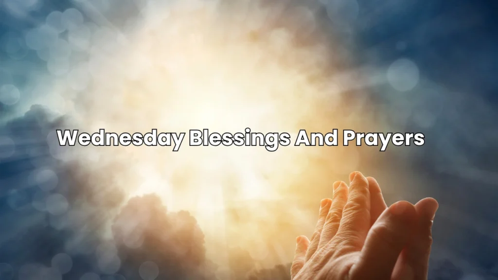wednesday blessings and prayers