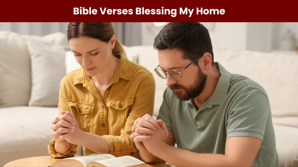bible verses blessing my home
