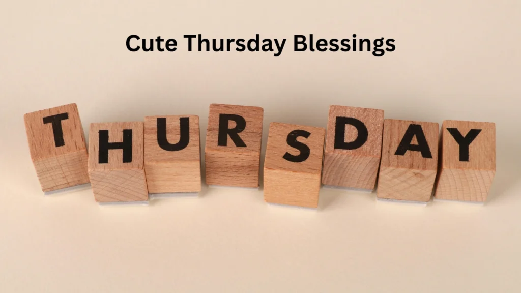 cute thursday blessings