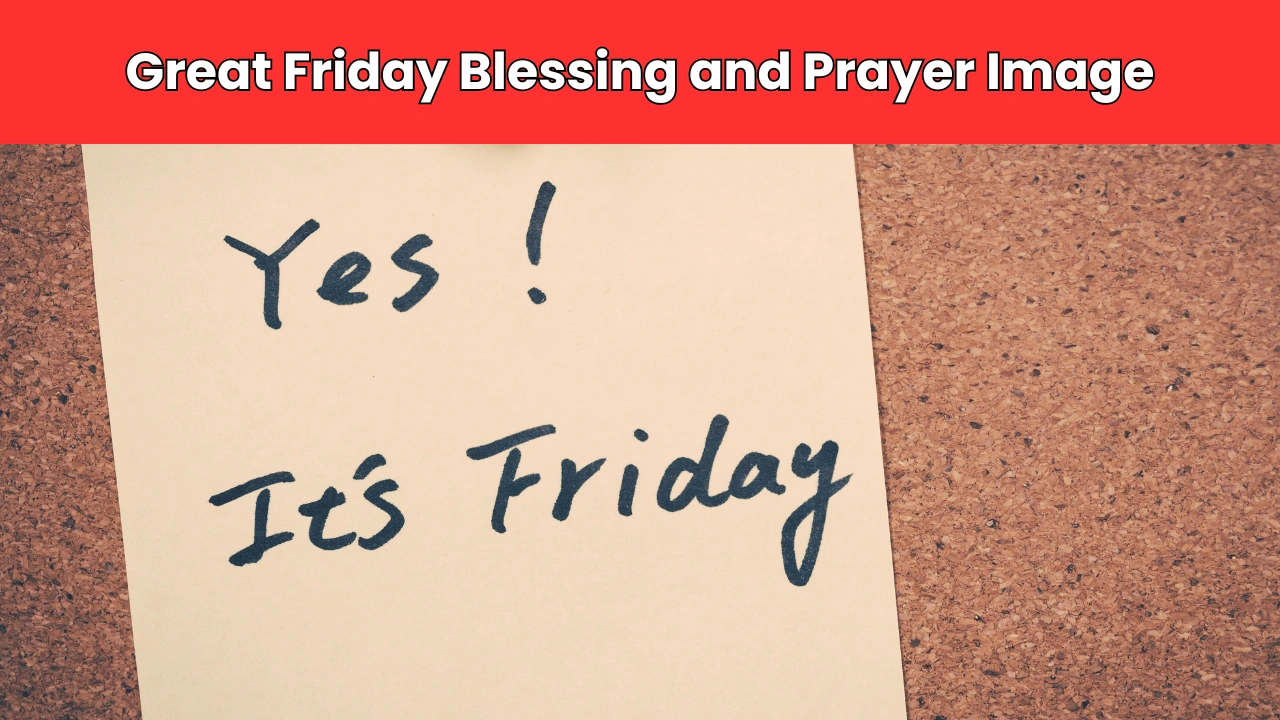 Great Friday Blessing and Prayer Image
