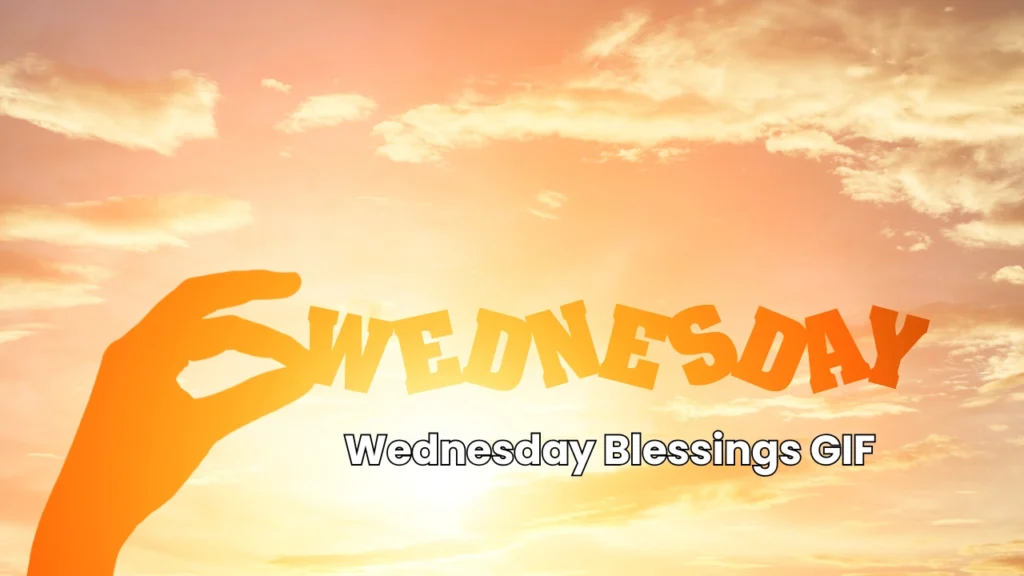 Wednesday Blessings GIF