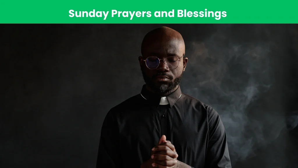 sunday prayers and blessings