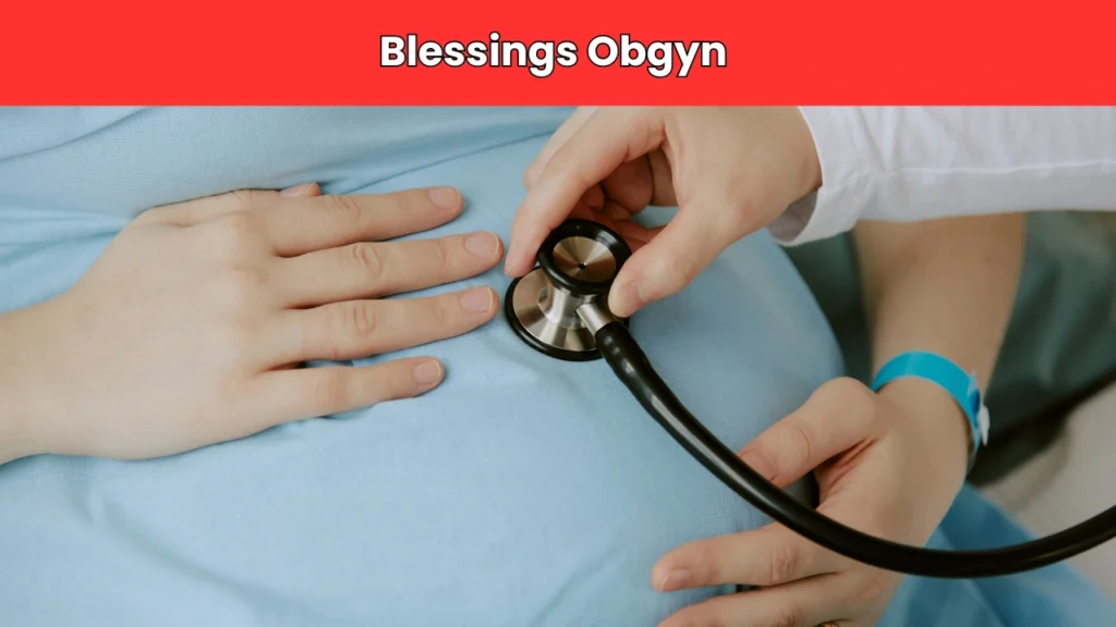 Blessings obgyn