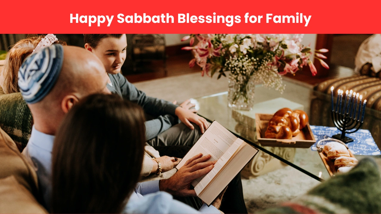 Happy Sabbath Blessings for Family