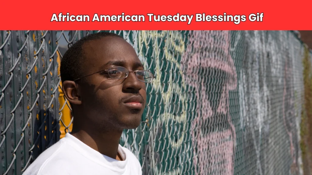 african american tuesday blessings gif