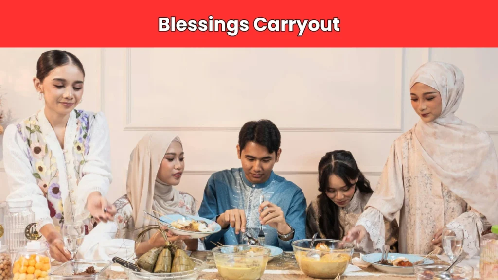 blessings carryout