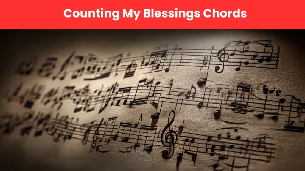 counting my blessings chords