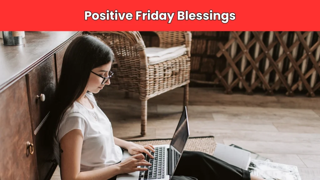 Positive Friday Blessings