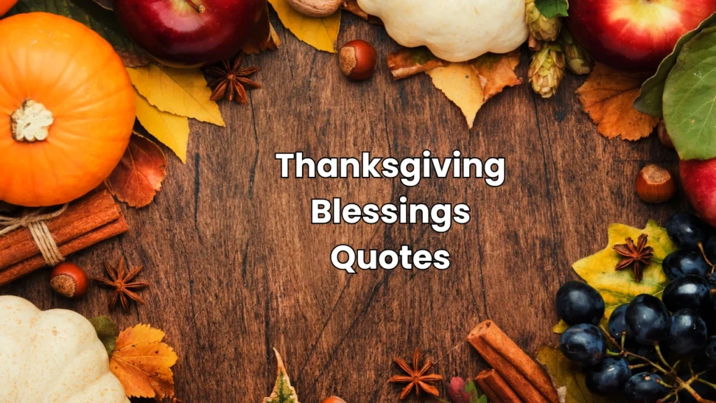 thanksgiving blessings quotes