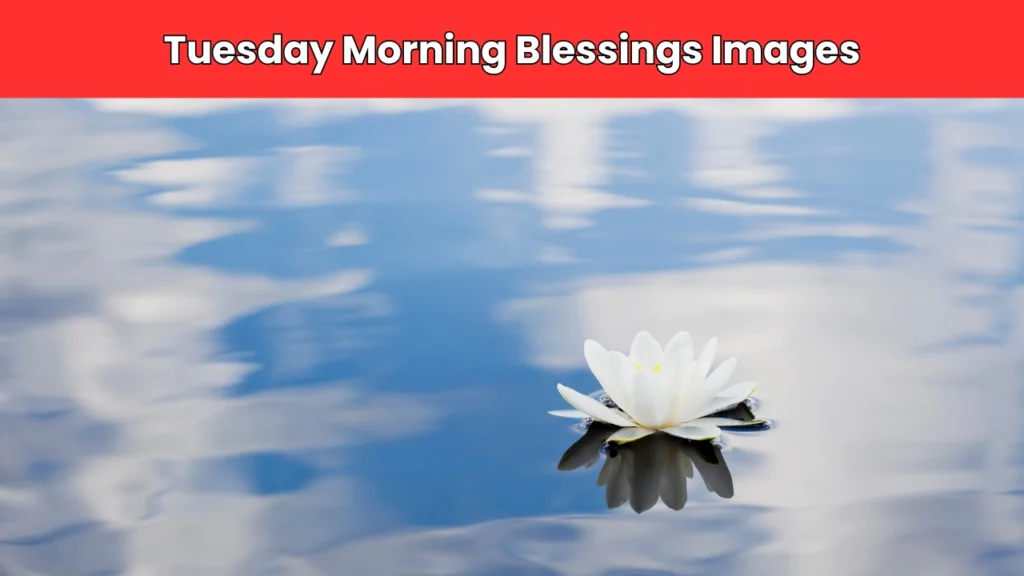 tuesday morning blessings images