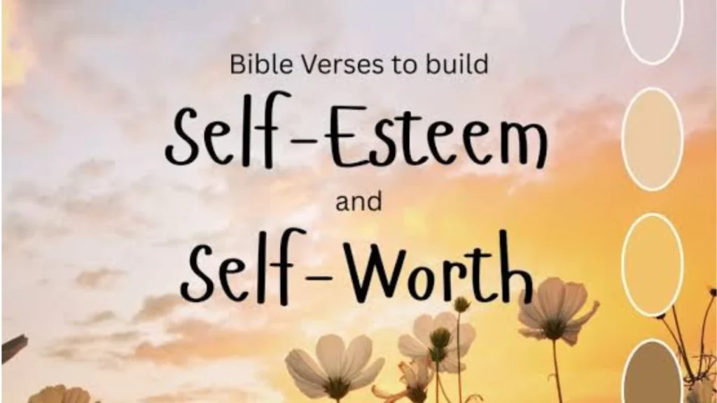 Bible Verses About Self Love Worth