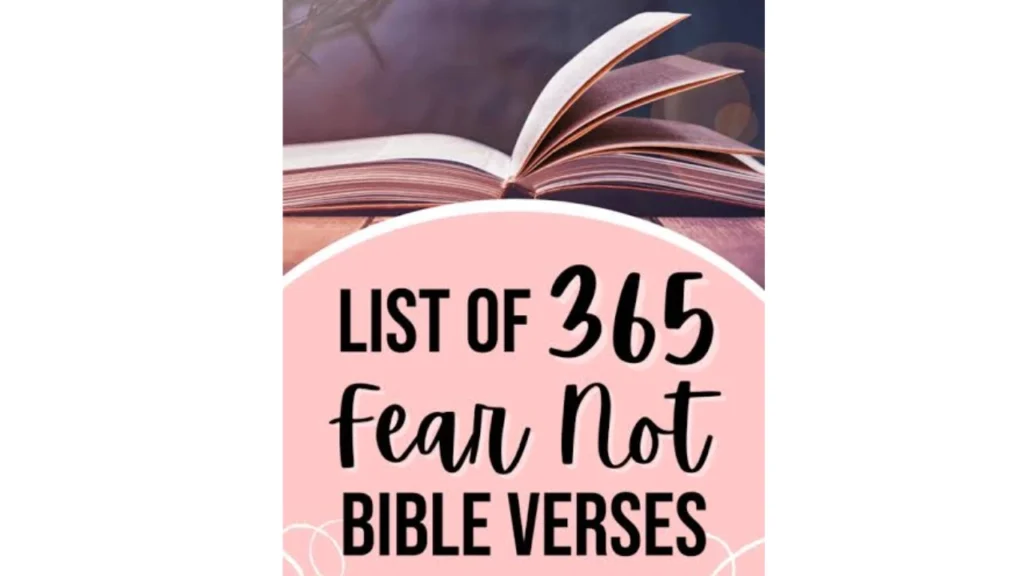 List of 365 Do Not Fear Bible Verses