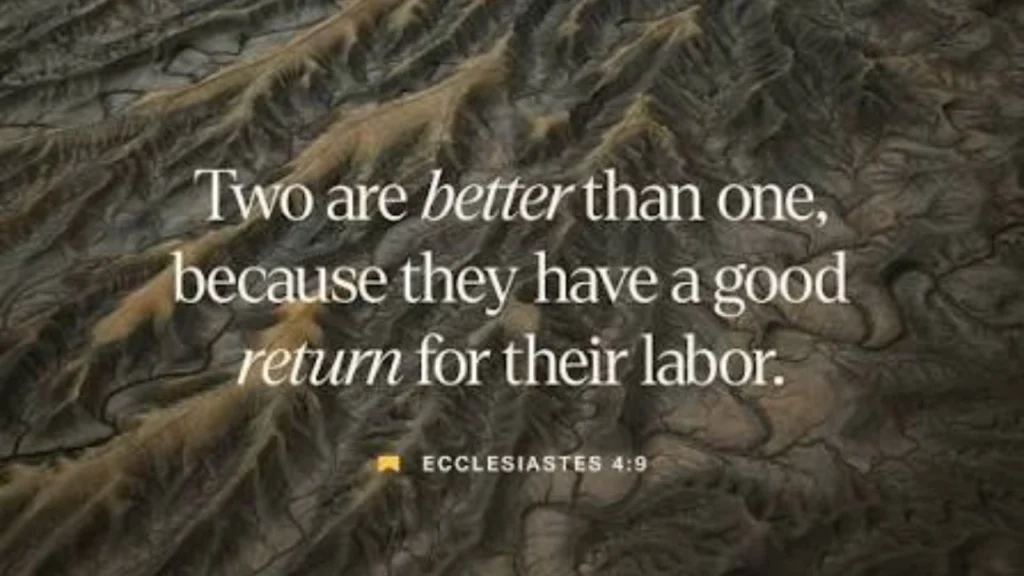 Two Are Better Than One Bible Verse